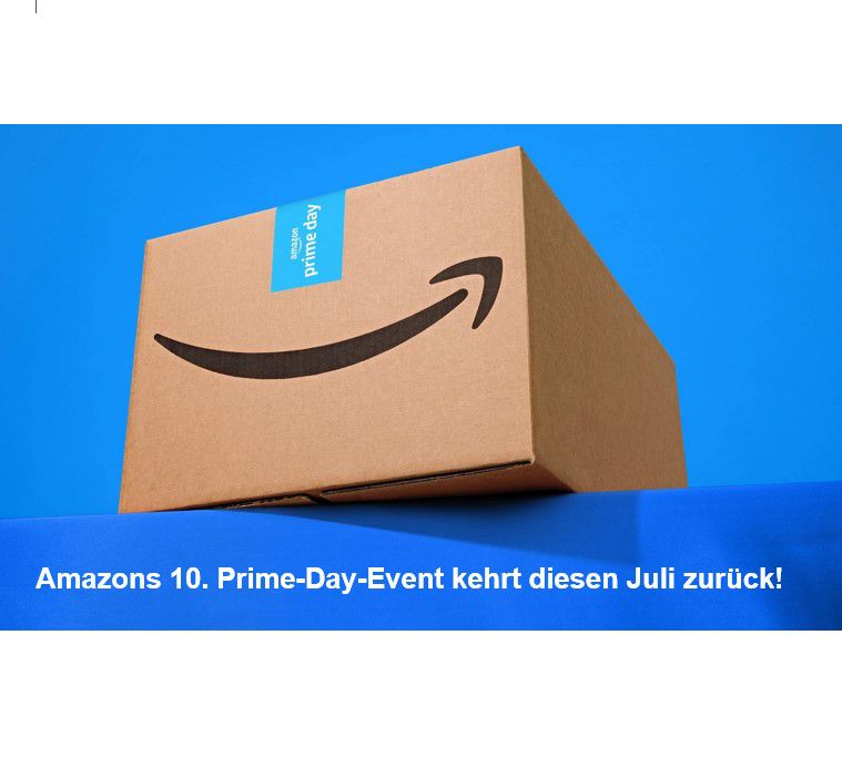 News zum 10. Amazon Prime Day 2024 im Juli!