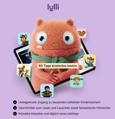 60 Tage kostenloser Zugang zu Kinderbüchern & Kinderhörbüchern bei Lylli