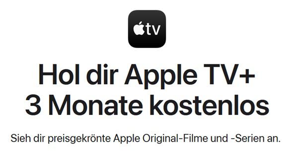 Gratis für Neukunden & Wiederkehrer 3 Monate Apple TV+