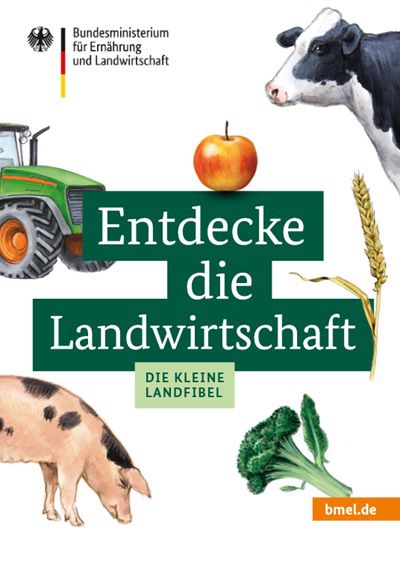 Entdecke die Landwirtschaft   Die kleine Landfibel für Kinder gratis