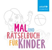 Unicef: Kinder – Mal- & Rätselbuch gratis