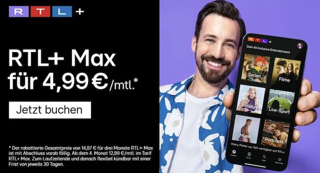 3 Monate RTL+ MAX für 4,99€ mtl. (statt 12,99€)