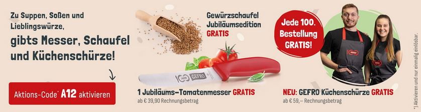 Gefro: Gratis Tomatenmesser, Schürze oder Gewürzschaufel ab 39,90€   Jede 100. Bestellung GRATIS