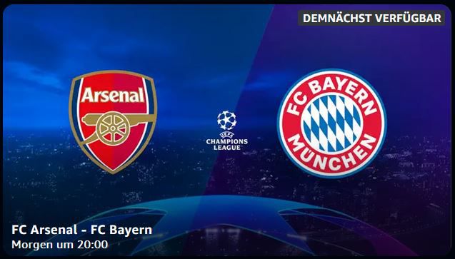 ⚽ Heute Abend: FC Bayern München vs. FC Arsenal   Prime Video