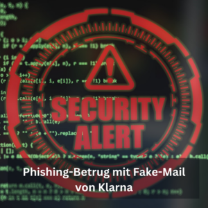 Phishing Betrug mit Fake Mail von Klarna