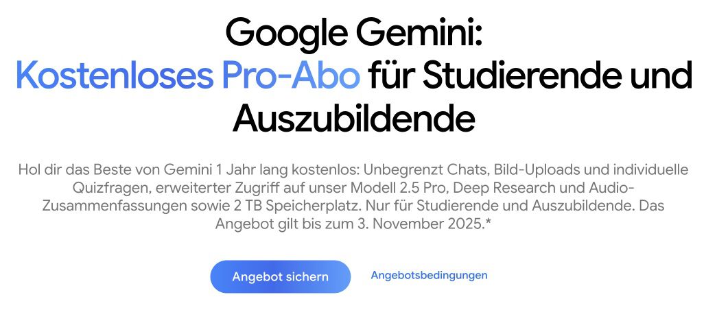 🧑‍🎓 12 Monate Google AI Pro Probeabo mit Google One 2 TB kostenlos für Studenten / Auszubildene