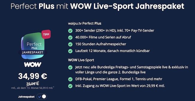 📺 ⚽️ 1 Jahr WOW Live Sport + 1 Jahr waipu.tv Perfect Plus für 34,99€ mtl. (statt 50€ mtl.)