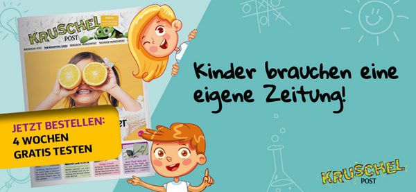 Kinderzeitung Kruschel Post für 4 Wochen gratis