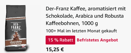 🍫 1Kg Der-Franz Kaffee ganze Bohne aromatisiert mit Schokolade ab 15,25€ (statt 23€) 🍫 1Kg Der Franz Kaffee ganze Bohne aromatisiert mit Schokolade ab 15,25€ (statt 23€)