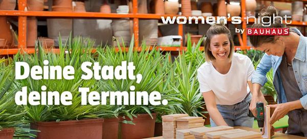 Update! Kostenlose Handwerkerkurse für Frauen bei BAUHAUS