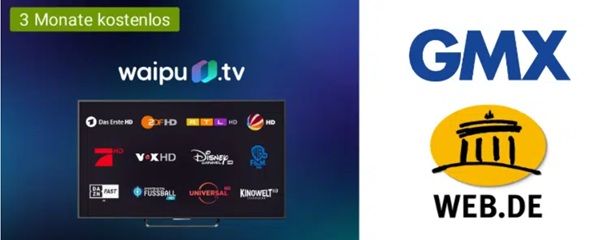 📺 3 Monate waipu.tv für GMX/WEB.de Kunden gratis   Angebot endet bald