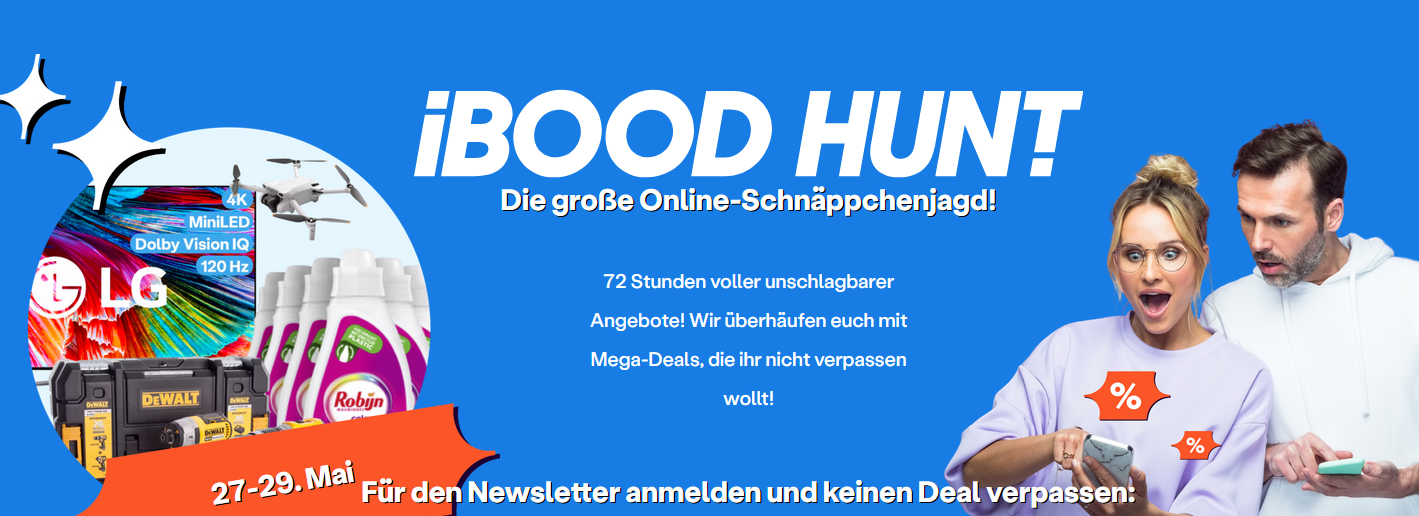 🔥iBOOD Hunt: Restbestände & Schnäppchen im Minutentakt 🚓 🚓