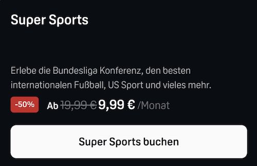⚽️ DAZN Super Sports Abo nur 9,99€ mtl. (statt 20€ mtl.)