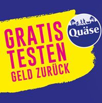 Teilnehmeranzahl erhöht! Quäse: Geld zurück Aktion