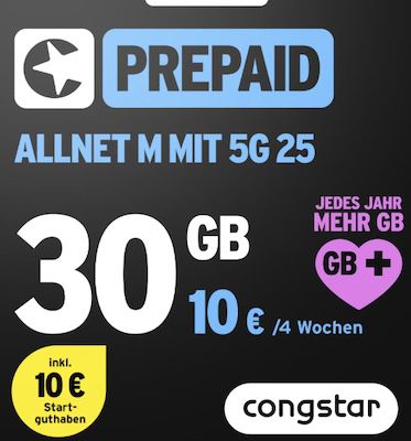 🤯 Telekom congstar Prepaid mit 30GB 5G für 10€/4 Wochen + 10€ Startguthaben