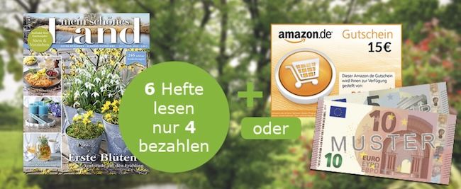 🪴 6 Ausgaben mein schönes Land für 20,80€ + Prämie: 15€ Scheck oder Amazon