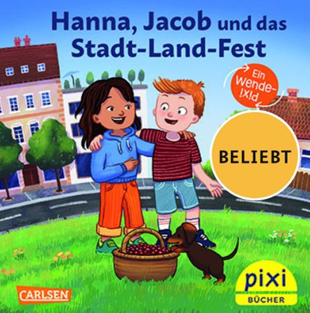 Gratis Pixi-Buch: Hanna und Jacob und das Stadt-Land-Fest Gratis Pixi Buch: Hanna und Jacob und das Stadt Land Fest