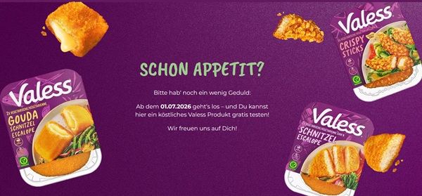 Wieder da! Valess Produkt gratis ausprobieren   ab 01.07.