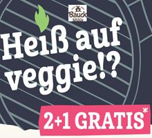 Bauck Veggie Produkte: 2+1 Gratis-Aktion