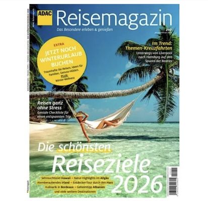 🏜️ 6 Ausgaben ADAC Reisemagazin für 56,80€ + Prämie: bis 45€ Gutschein