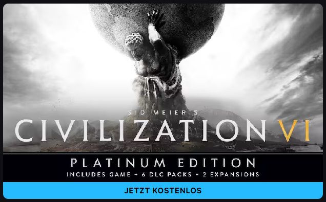 🎮 Gratis Spiel bei Epic Games   Sid Meiers Civilization VI: Platinum Edition