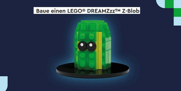 Gratis: LEGO DREAMZzz™ Z Blob bei Bauaktion in LEGO Stores am 20.8. & 21.8.