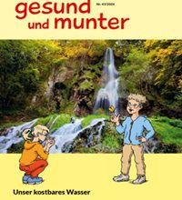 BZgA: Heft gesund und munter – Unser kostbares Wasser
