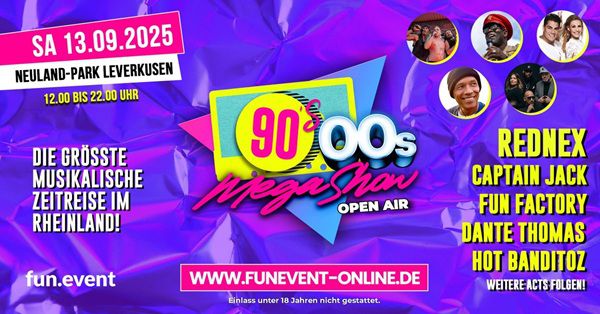 🎶🔥Freikarten für die ultimative 90s & 00s MegaShow am 13.09. in Leverkusen