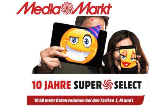 🥳 MediaMarkt SuperSelect Tarife 🎉 Jeden Monat 10 GB gratis sichern ➡️ auch Bestandkunden
