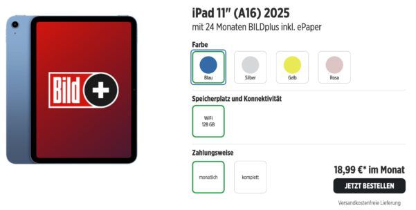 🍏 Apple iPad 11 A16 2025 mit 24 Monaten BILDplus 🗞️ inkl. ePaper ➡️ für 18,99€ mtl.