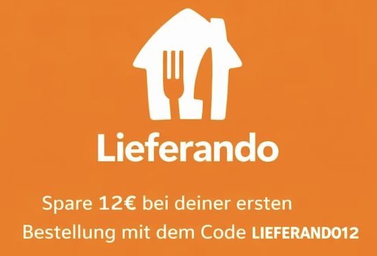 🍕 Lieferando: 12€ Rabatt für App Neukunden ab 20€ MBW