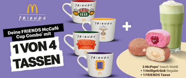 đ McDonalds: Eine FRIENDS-Tasse zum FrĂŒhstĂŒck oder zum McCafĂ© gratis dazu đ McDonalds: Eine FRIENDS Tasse zum FrĂŒhstĂŒck oder zum McCafĂ© gratis dazu