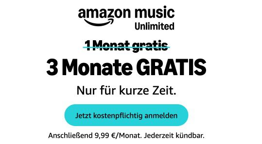 🎶 3 Monate Amazon Music Unlimited GRATIS (statt 30€) 🎶 3 Monate Amazon Music Unlimited GRATIS (statt 30€)
