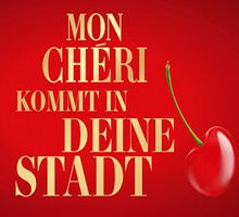 Mon Chéri Road-Tour durch Deutschland