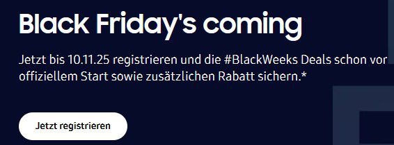 🥵 Samsung Black Friday 2025 🫴 Jetzt registrieren & Angebote früher bekommen 🥵 Samsung Black Friday 2025 🫴 Jetzt registrieren & Angebote früher bekommen