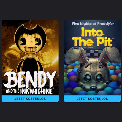 🎮 Gratis-Spiele bei Epic Games – „Bendy and the Ink Machine“ & „Five Nights at Freddy’s: Into the Pit“ 🎮 Gratis-Spiele bei Epic Games – „Bendy and the Ink Machine“ & „Five Nights at Freddy’s: Into the Pit“