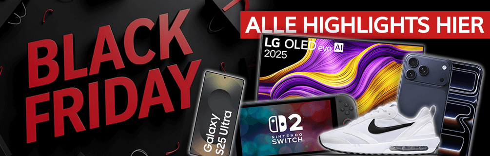 💣💥 Heute ab Mitternacht: Start Black Friday 2025   ALLE Highlights in der Übersicht💥💣