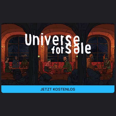 🎮 Gratis-Spiel bei Epic Games „Universe for Sale“