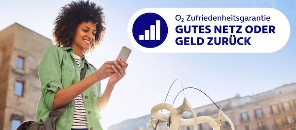 📱 30 Tage Netz Check ohne Risiko: Bei O2 gibt’s bei Unzufriedenheit das Geld zurück