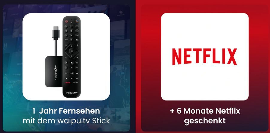 🔥 1 Jahr waipu.tv Perfect Plus + Stick & 6 Mon. Netflix GRATIS für 79,99€ (statt 240€)