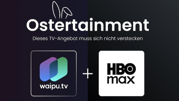 🔥 KNALLER 🍿 waipu.tv Perfect Plus inkl. HBO Max Basis mit Werbung für 6,99€ mtl. (statt 17,99€)