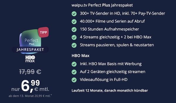 🔥 KNALLER 🍿 waipu.tv Perfect Plus inkl. HBO Max Basis mit Werbung für 6,99€ mtl. (statt 17,99€)