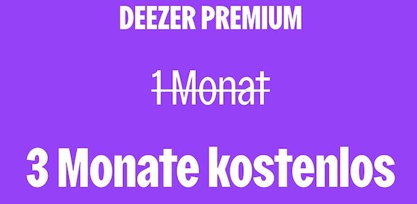 💥🔊 Gratis: 3 Monate DEEZER Premium oder Family für Neukunden statt 60€