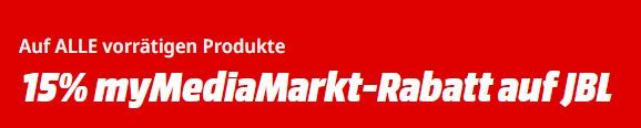 🔥 Media Markt:  15% Extra Rabatt auf das komplette JBL Sortiment   MyMediaMarkt Kunden
