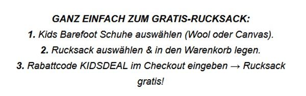 Mit Kauf von Kids Barefoot Schuhen einen Rucksack gratis (statt ca. 60€) dazu