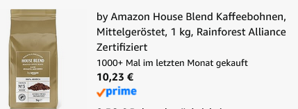 ☕ by Amazon House Blend Kaffeebohnen Mittelgeröstet 1 kg ab 10,23€ (statt 15€)
