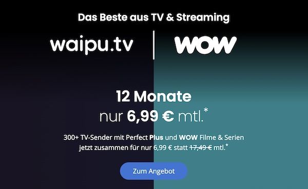 đ„ 60% Ersparnis đŹ Waipu Perfect Plus und WOW Filme & Serien nur 6,99⏠mtl. (statt 17,49âŹ) đ„ 60% Ersparnis đŹ Waipu Perfect Plus und WOW Filme & Serien nur 6,99⏠mtl. (statt 17,49âŹ)