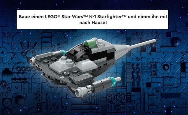 🧱 Gratis Star Wars Starfighter bei Bauaktion in LEGO Stores am 02. & 04.05.
