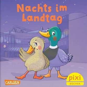 Gratis Pixi-Buch: Nachts im Landtag
