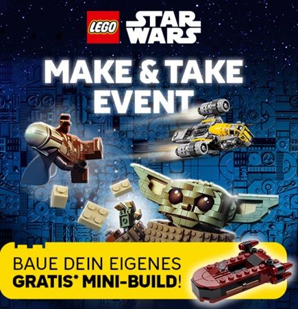 Lego Star Wars Make & Take Event in den Smyths Toys Stores am 02.05.2026
